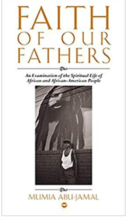 Faith of Our Fathers: An Examination of the Spiritual Life of African and African-American People