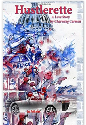 Hustlerette: A Love Story