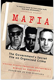 Mafia: The Government's Secret File on Organized Crime