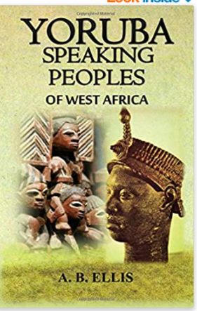 Yoruba Speaking Peoples of West Africa