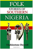 Folk Stories of Southern Nigeria (Myths of Africa)