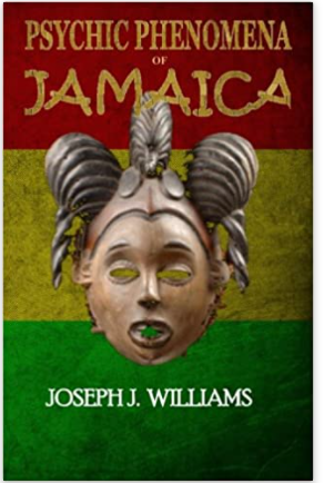 Psychic Phenomena of Jamaica