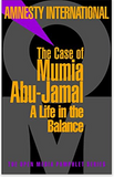 The Case of Mumia Abu-Jamal: A Life in the Balance (Open Media Series)
