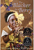 The Blacker the Berry (Ala Notable Children's Books. Middle Readers)