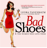 Bad Shoes & The Women Who Love Them