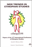 New Trends in Ethiopian Studies: Social Sciences (Papers of the 12th International Conference of Ethiopian Studies, Vol 2)