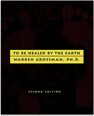 To Be Healed by the Earth