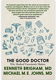 The Good Doctor Why Medical Uncertainty Matters