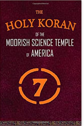 The Holy Koran of the Moorish Science Temple of America