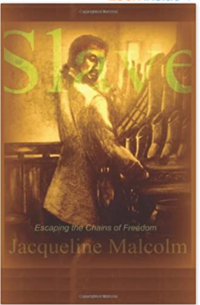 Slave: Escaping The Chains of Freedom