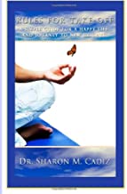 Rules for Take-Off: A Simple Guide to a Happy Life and a Journey to New Heights