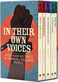 In Their Own Voices: First-hand Histories of Formerly Enslaved People (Arcturus Classic Collections, 11)