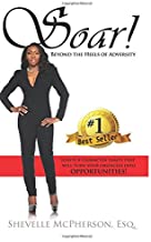 Soar! Beyond the Heels of Adversity