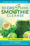 10-DAY GREEN SMOOTHIE CLEANSE: LOSE UP TO 15 POUNDS IN 10 DAYS!