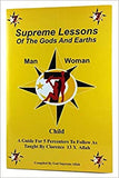 Supreme Lessons of the Gods and Earths: A Guide for 5 Percenters to Follow As Taught by Clarence 13x Allah Paperback