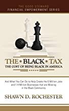 The Black Tax: The Cost of Being Black in America x 10 copies