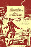 History of the Virgin Islands of the United States: A