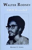 Walter Rodney: 1968 Revisited